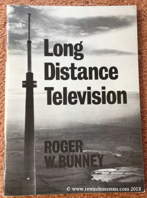 Long Distance Television by Roger Bunney.